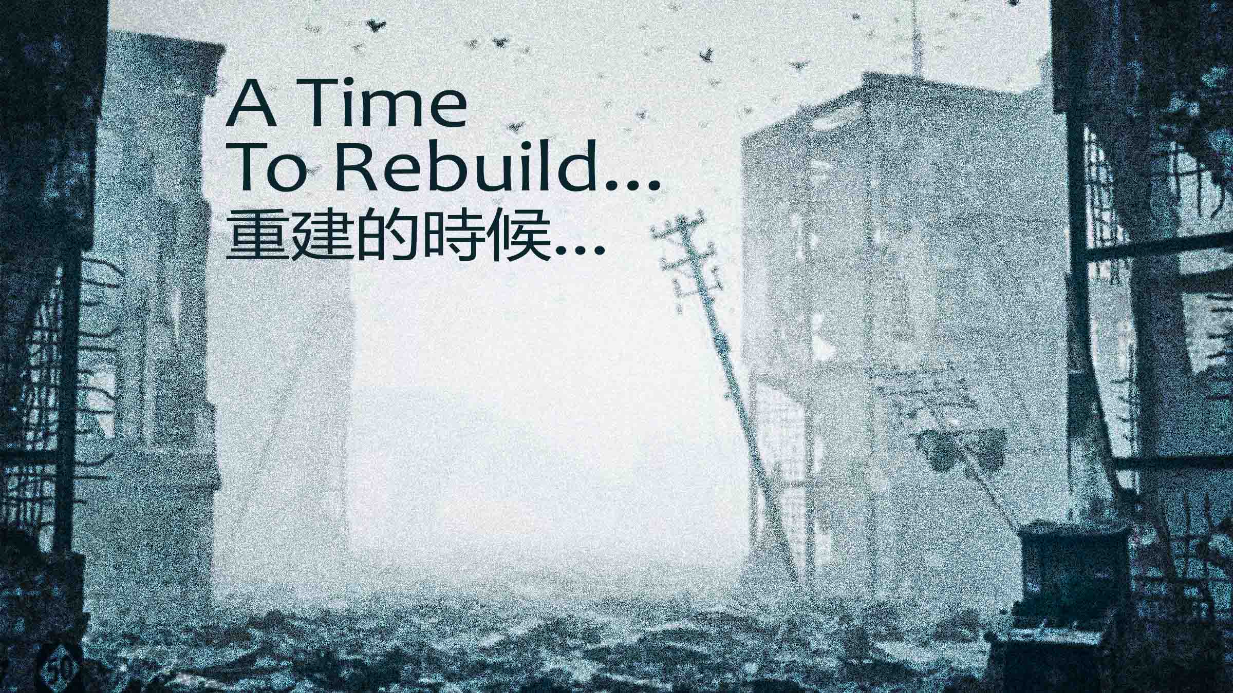 A Time to Rebuild - Series Title (web)