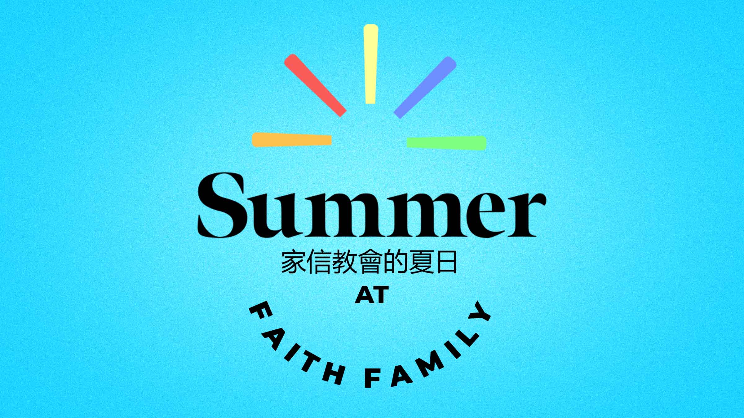 Summer at Faith Family - Series Title (Web)
