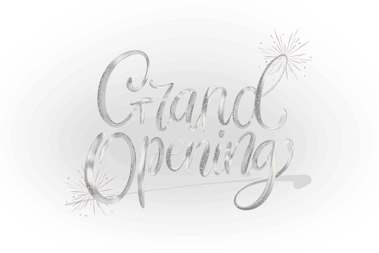 Grand Opening 2025